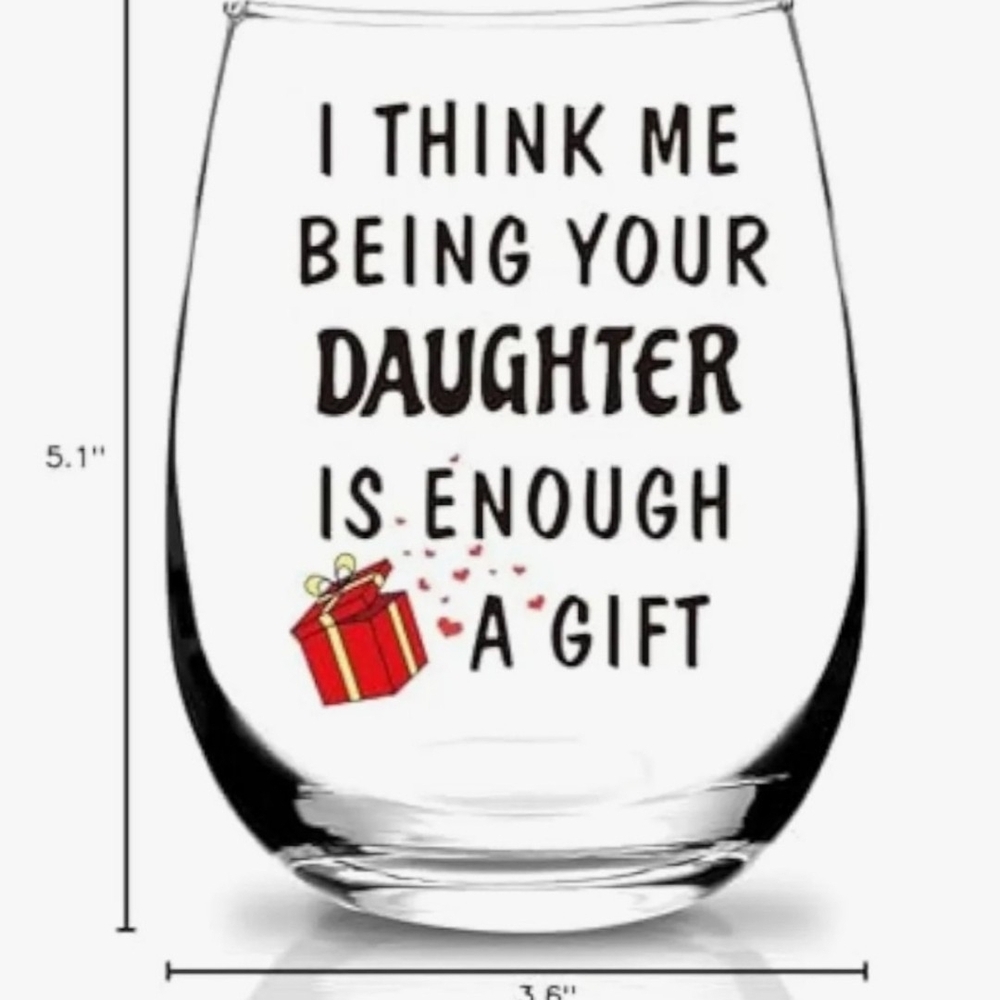 Funny Daughter Gift Wine Glass